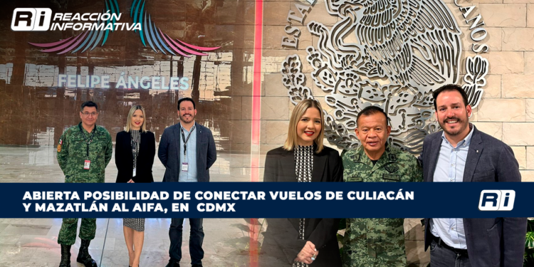 Está abierta la posibilidad de conectar vuelos de Culiacán y Mazatlán al AIFA, en CDMX