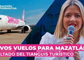Nuevos vuelos para Mazatlán: Resultado del Tianguis Turístico