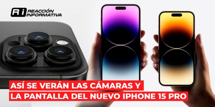 ¡Llegó la hora! Así se verán las cámaras y la pantalla del nuevo iPhone 15 Pro