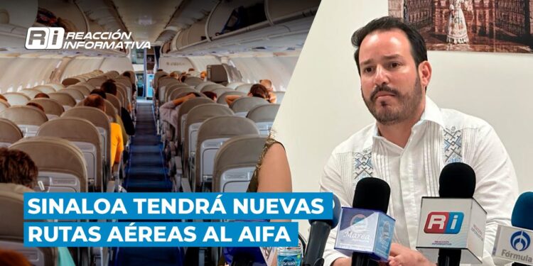 Sinaloa tendrá rutas áreas hacia al AIFA; ¿qué aerolíneas colaborarán?
