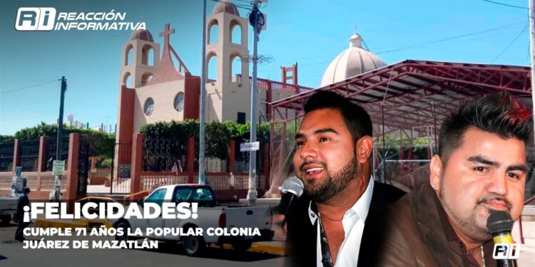 ¡Felicidades! Cumple 71 años la popular colonia Juárez
