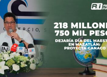 218 millones 750 mil pesos dejaría Día del Maestro en Mazatlán: proyecta Canaco