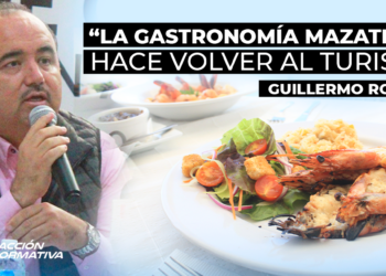“La gastronomía mazatleca hace volver al turista”: Guillermo Romero