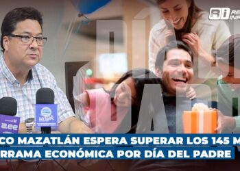 Canaco Mazatlán espera superar los 145 mdp de derrama económica por Día del Padre