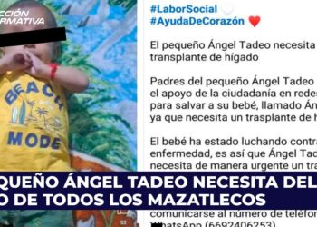El pequeño Ángel Tadeo necesita del apoyo de todos los mazatlecos