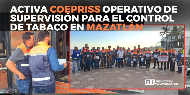 Activa COEPRISS operativo de Supervisión para el control de Humo de Tabaco en Zona Dorada en Mazatlán