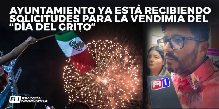 Ayuntamiento ya está recibiendo solicitudes para la vendimia del “Día del Grito”
