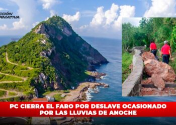 PC cierra El Faro por deslave ocasionado por las lluvias de anoche