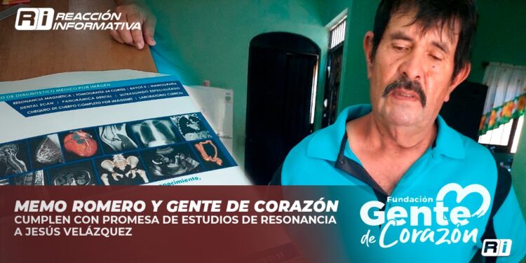 Memo Romero y Gente de Corazón cumplen con promesa de estudios de resonancia a Jesús Velázquez