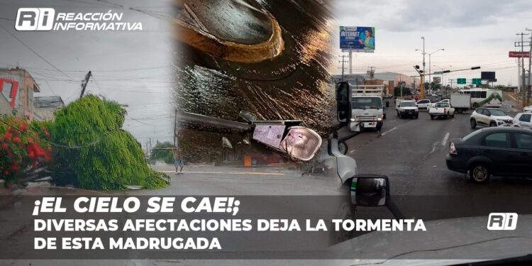 ¡El cielo se cae!; Diversas afectaciones deja la tormenta de esta madrugada