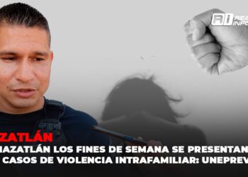 En Mazatlán los fines de semana se presentan más casos de violencia intrafamiliar: UNEPREVIF