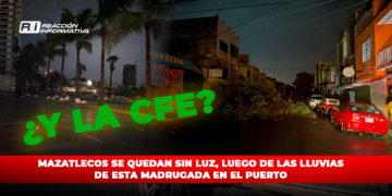Mazatlecos se quedan sin luz, luego de las lluvias de esta madrugada en el puerto
