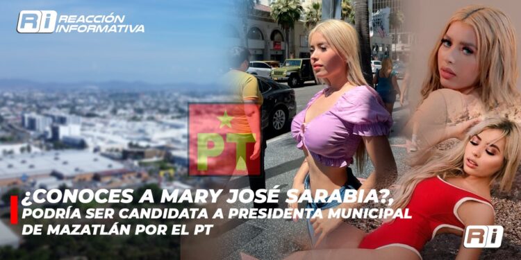 ¿Conoces a Mary José Sarabia?, podría ser candidata a presidenta municipal de Mazatlán por el PT