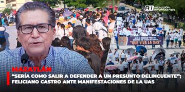 “Sería algo así como salir a defender a un presunto delincuente”; Feliciano Castro ante la participación de los estudiantes en la manifestación de la UAS