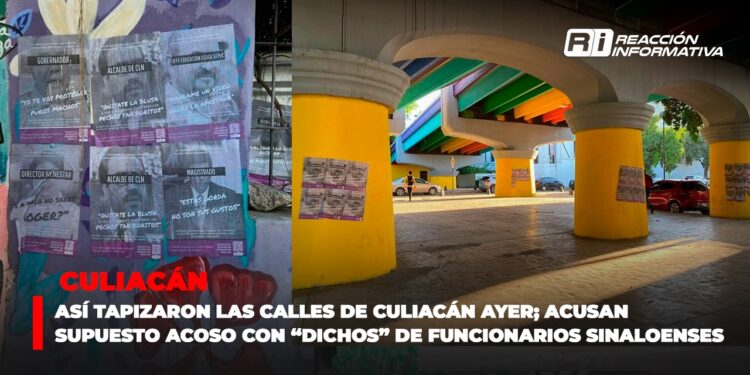 Así tapizaron las calles de Culiacán ayer; acusan supuesto acoso con “dichos” de funcionarios sinaloenses