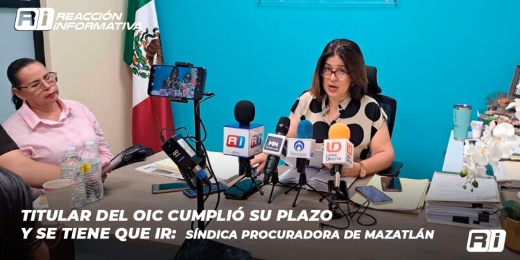 Titular del OIC cumplió su plazo y se tiene que ir: Síndica procuradora de Mazatlán