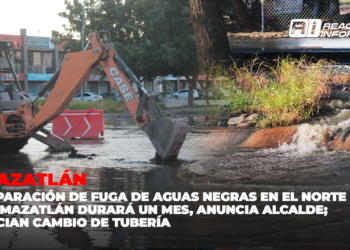 Reparación de fuga de aguas negras en el norte de Mazatlán durará un mes, anuncia Alcalde; inician cambio de tubería
