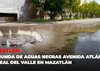 Se inunda de aguas negras Avenida Atlántico de Real del Valle en Mazatlán