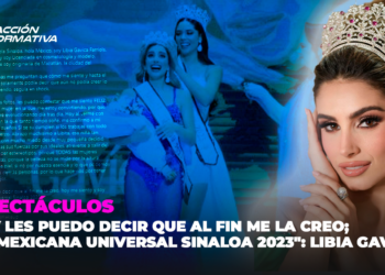 “Hoy les puedo decir que al fin me la creo; soy Mexicana Universal Sinaloa 2023”: Libia Gavica