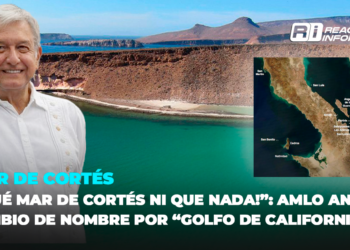 “¡Qué Mar de Cortés ni que nada!”: AMLO anuncia cambio de nombre por “Golfo de California”