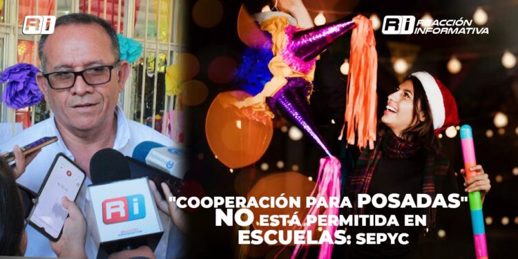 “Cooperación para posadas” no está permitida en escuelas: Sepyc