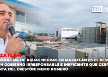 El problema de aguas negras en Mazatlán es el resultado de un gobierno irresponsable e ineficiente que cerró la planta del Crestón: Memo Romero