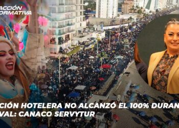 Ocupación hotelera no alcanzó el 100% durante el Carnaval: Canaco Servytur