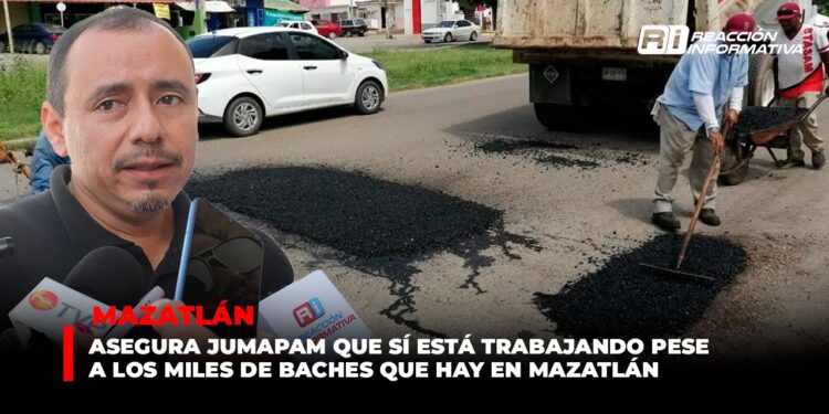 Dice JUMAPAM que sí está trabajando pese a los miles de baches que hay en Mazatlán