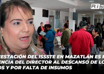 Manifestación del ISSSTE en Mazatlán es por la renuencia del director al descanso de los días santos y por falta de insumos