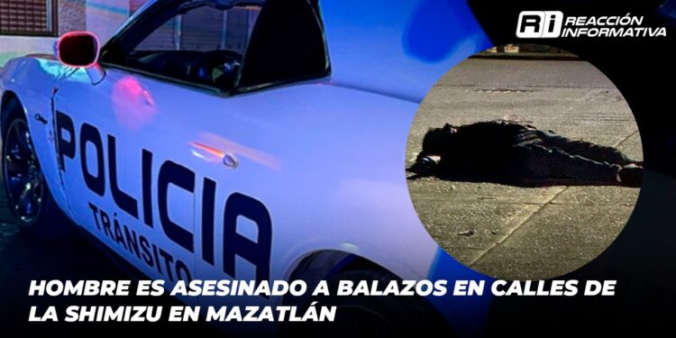 Hombre es asesinado a balazos en calles de la Shimizu en Mazatlán