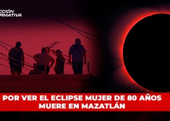 Por ver el Eclipse mujer de 80 años muere en Mazatlán