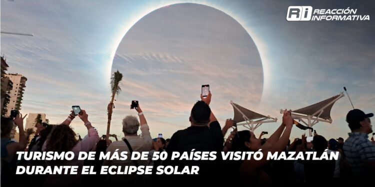 Turismo de más de 50 países visitó Mazatlán durante el eclipse solar