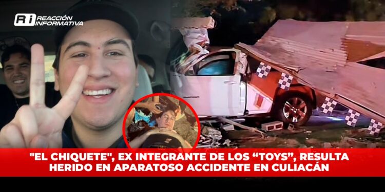 “El Chiquete”, ex integrante de los “Toys”, resulta herido en aparatoso accidente en Culiacán