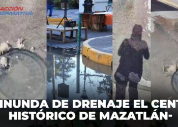 Se inunda de drenaje “El Centro Histórico” de Mazatlán