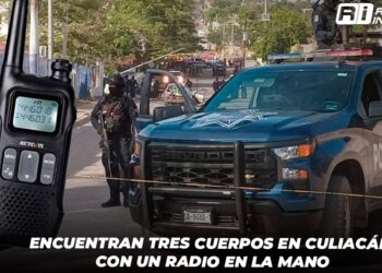 Encuentran tres cuerpos en Culiacán con un radio en la mano