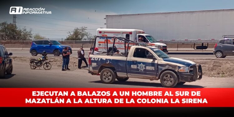 Ejecutan a balazos a un hombre al sur de Mazatlán