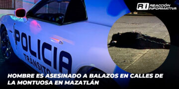 Hombre es asesinado a balazos en calles de la Montuosa en Mazatlán