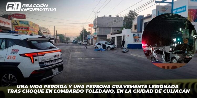 Una vida perdida y una persona gravemente lesionada tras choque en Lombardo Toledano, en la Ciudad de Culiacán
