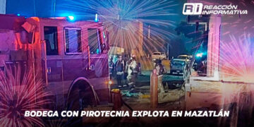 Bodega con pirotecnia explota en Mazatlán