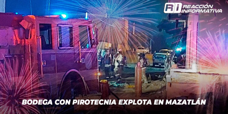 Bodega con pirotecnia explota en Mazatlán
