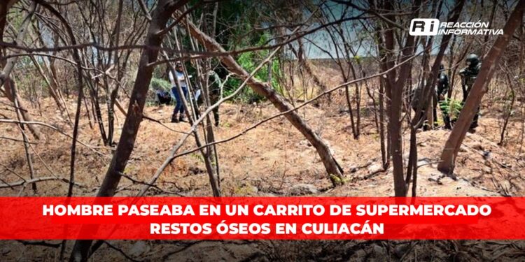 Hombre paseaba en un carrito de supermercado restos óseos en Culiacán
