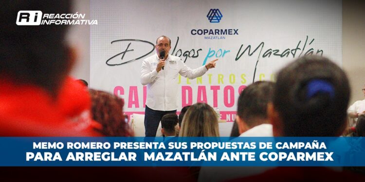 Memo Romero presenta sus propuestas de campaña para arreglar Mazatlán ante COPARMEX
