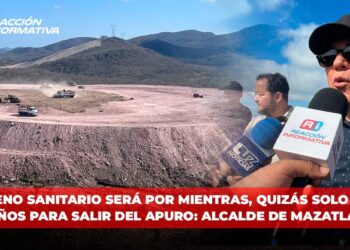 Relleno sanitario será por mientras, quizás solo por 5 años para salir del apuro: Alcalde de Mazatlán