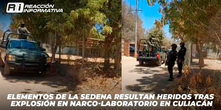 Elementos de la SEDENA resultan heridos tras explosión en narco-laboratorio en Culiacán