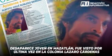 Desaparece joven en Mazatlán, fue visto por última vez en la colonia Lázaro Cárdenas