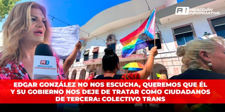 Queremos que Edgar González y su gobierno nos deje de tratar como ciudadanos de tercera: Colectivo Trans