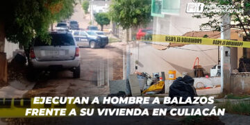 Ejecutan a hombre a balazos frente a su vivienda en Culiacán