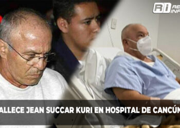 Fallece Jean Succar Kuri en hospital de Cancún