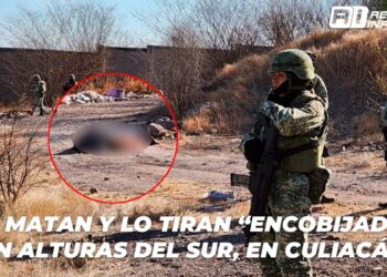 Lo matan y lo tiran “encobijado” en Alturas del Sur, en Culiacán