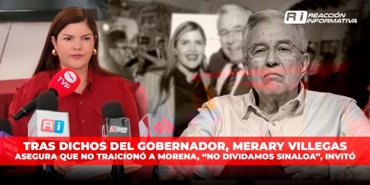 Tras dichos del Gobernador, Merary Villegas asegura que NO traicionó a Morena, “no dividamos Sinaloa”, invitó